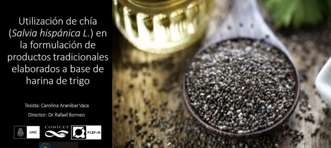 Tesis Carolina Araníbar: Utilización  de chía en la formulacion de productos de trigo.