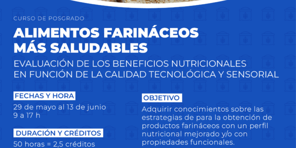Curso de posgrado “Alimentos farináceos más saludables.”