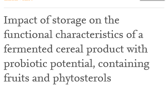 Impacto del almacenamiento en las características funcionales de un producto de cereal fermentado. Nueva publicación
